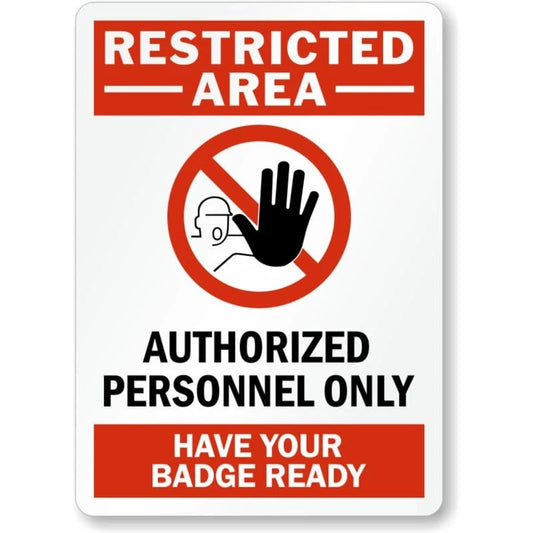 Restricted Area Badge Ready Aluminum Sign — product artwork