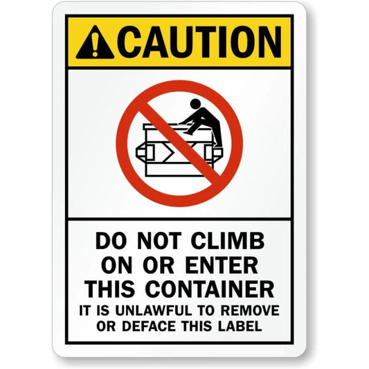 Do Not Climb Container Aluminum Sign — product artwork