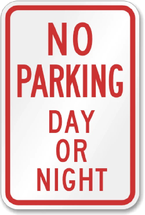 No Parking Day or Night Sign — product artwork