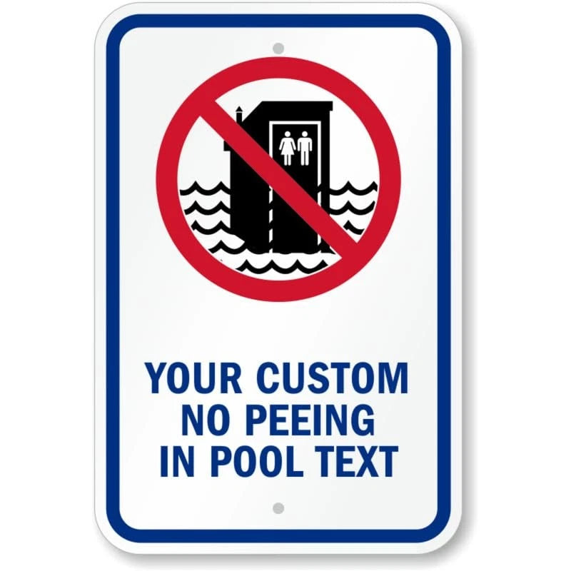 No Peeing in Pool Custom Aluminum Sign — product artwork