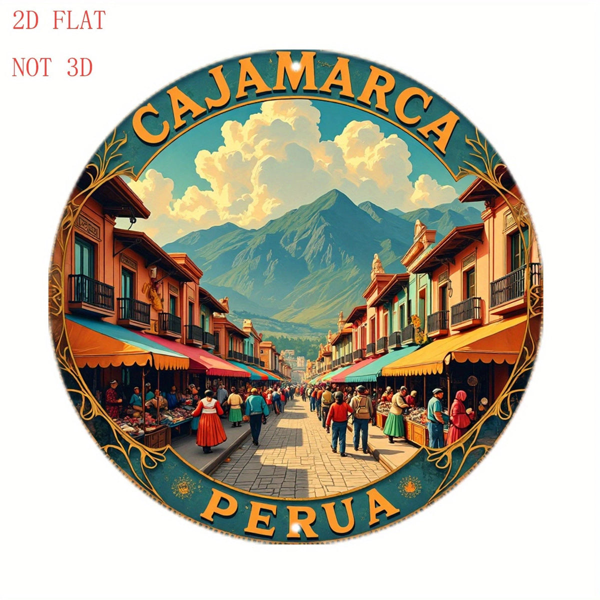 8 Cajamarca Peru Mountains Funny Round Aluminum Sign — product artwork