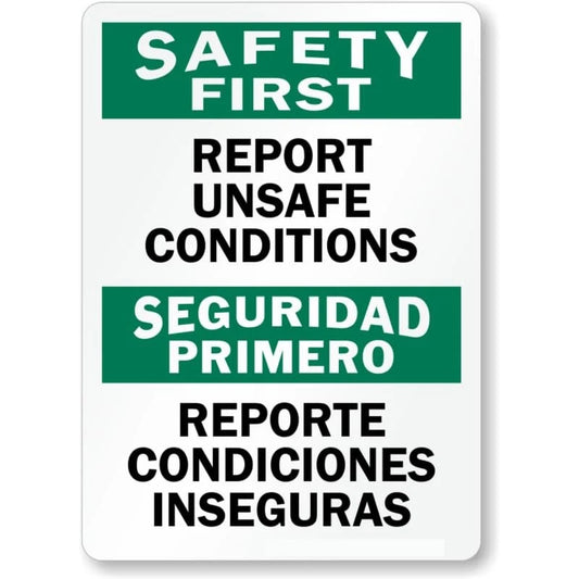 Bilingual Report Unsafe Conditions Aluminum Sign — product artwork