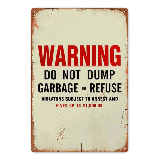Retro 'do Not Dump Garbage' Warning Practical Property Aluminum Sign — product artwork