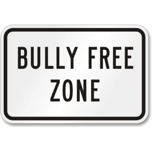Bully Free Zone Horizontal Aluminum Sign — product artwork