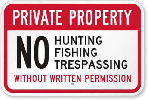 Private Property No Hunting Fishing or Trespassing Aluminum Sign — product artwork