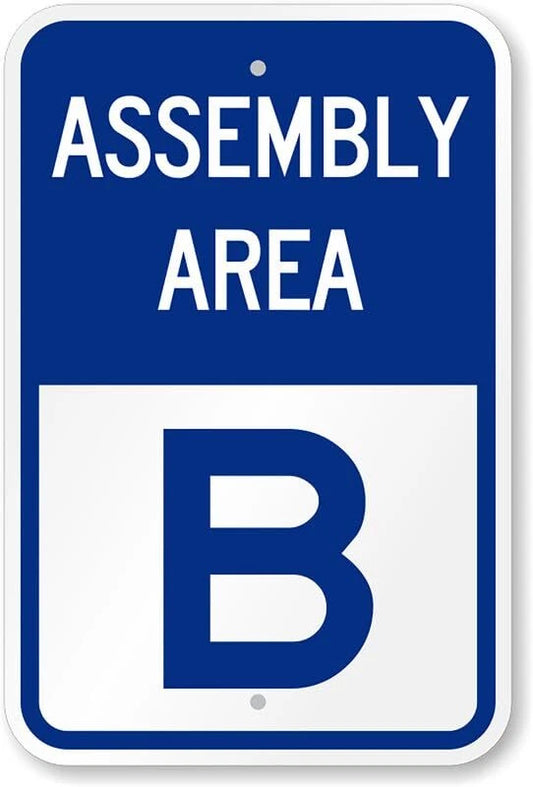 Assembly Area B Safety Aluminum Sign — product artwork