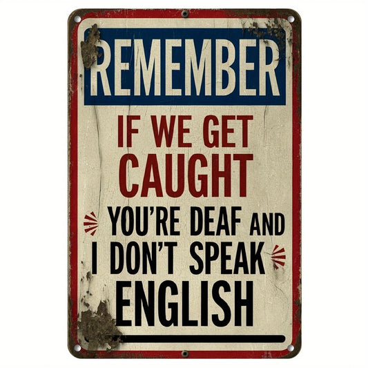 Funny Vintage Logo You Have Bad Hearing Aluminum Sign — product artwork