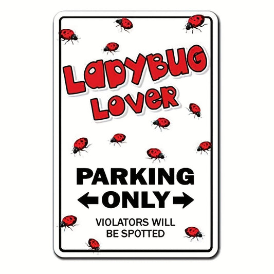 Ladybug Parking Funny Aluminum Sign — product artwork