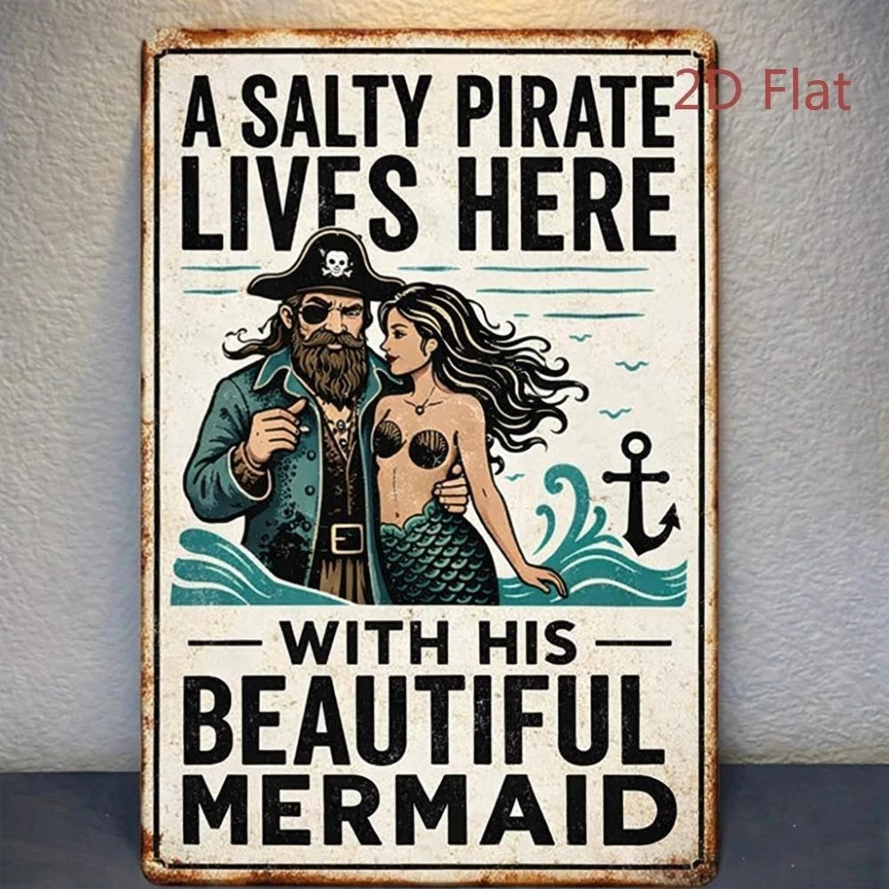 Vintage Salty Pirate Lives Here His Beautiful Mermaid Aluminum Sign — product artwork