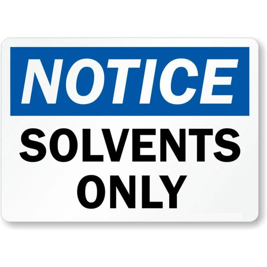 Osha Notice Solvents Only Aluminum Sign — product artwork