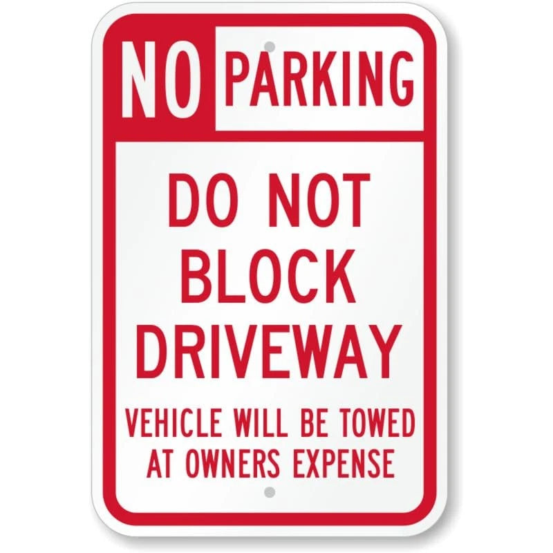 Do Not Block Driveway Aluminum Sign — product artwork