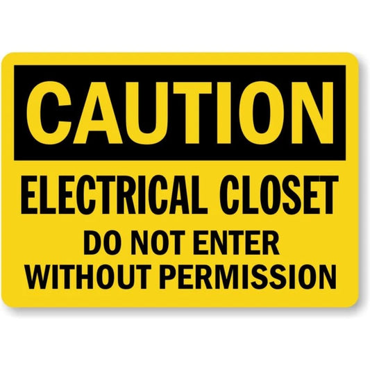 Caution Electrical Closet Do Not Enter Without Permission Aluminum Sign — product artwork