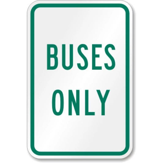 Buses Only Green Aluminum Sign — product artwork