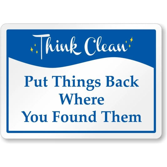 Put Things Back Think Clean Aluminum Sign — product artwork