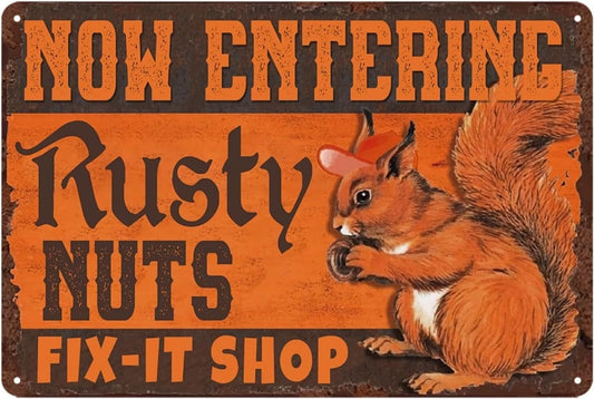 Rusty Nuts Fix-It Shop Squirrel Funny Aluminum Sign — product artwork