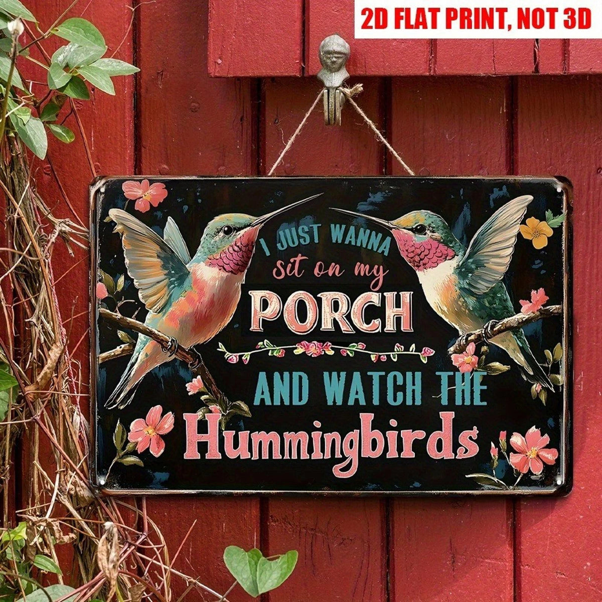 Vintage Tin Vintage Sit on Porch Watch Hummingbirds Aluminum Sign — product artwork