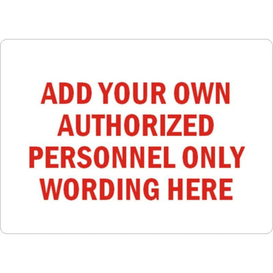 Authorized Personnel Caution Aluminum Sign — product artwork