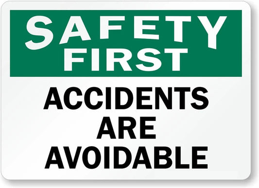 Safety Accidents Are Avoidable Aluminum Sign — product artwork