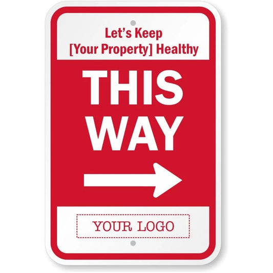 Let Us Keep Your Property Healthy This Way Custom Aluminum Sign — product artwork