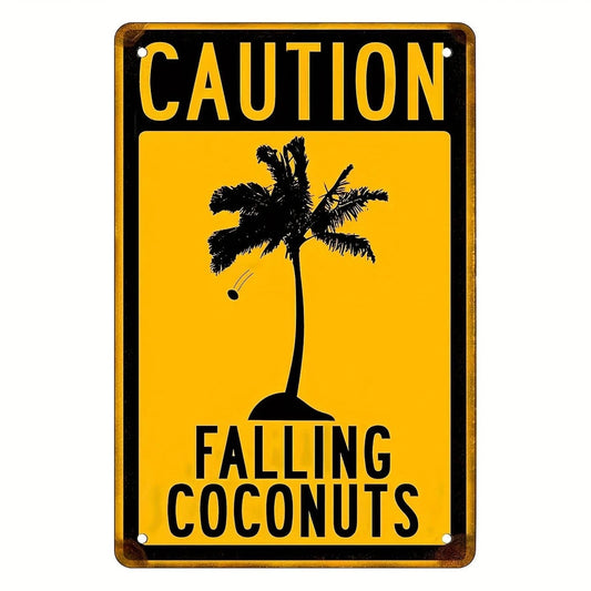 Caution Funny Caution Falling Coconuts Vintage Aluminum Sign — product artwork