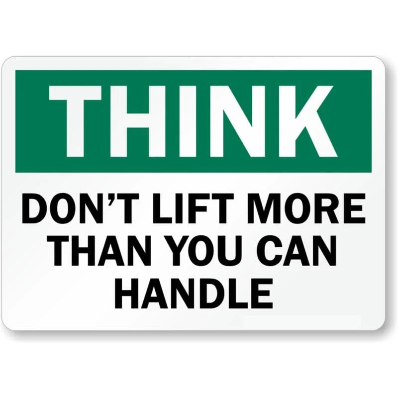 Dont Lift Think Aluminum Sign — product artwork