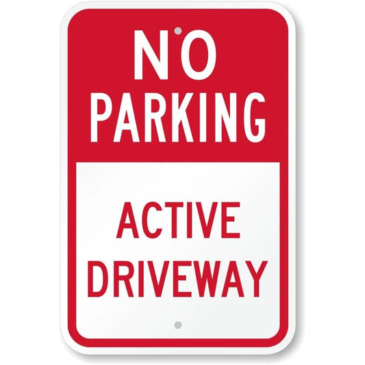 No Parking Active Driveway Aluminum Sign — product artwork