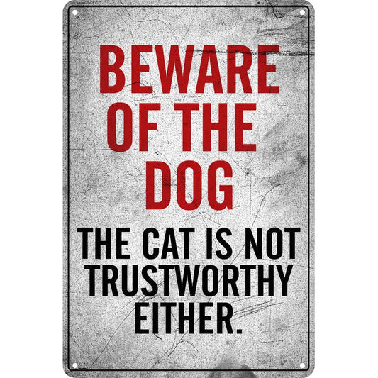 Minimalist Humorous Quote Funny Pet Lover Home Fence Wall Aluminum Sign — product artwork