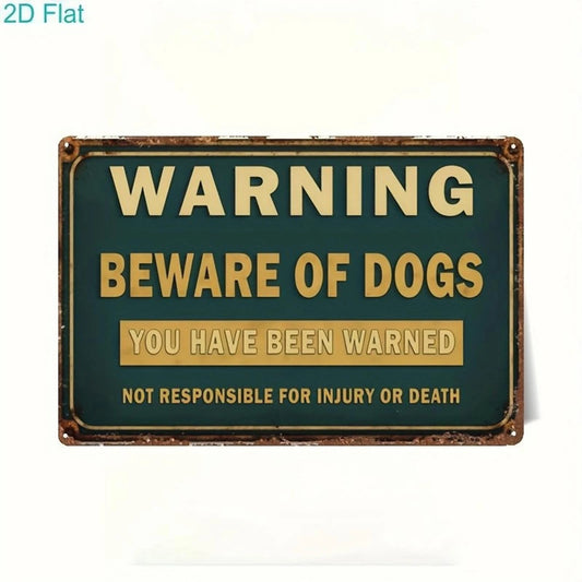 Beware of Dogs Funny Yard Aluminum Sign — product artwork