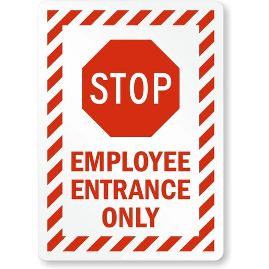 Stop Employee Entrance Only Aluminum Sign — product artwork