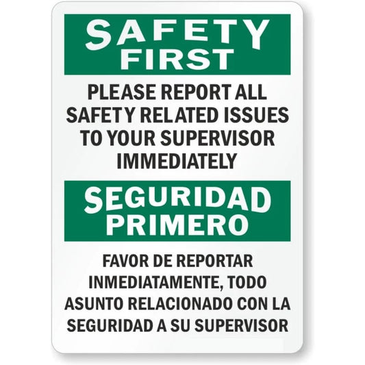 Safety First Report Supervisor Aluminum Sign — product artwork