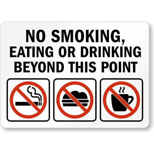 No Smoking Eating or Drinking Beyond This Point Sign — product artwork