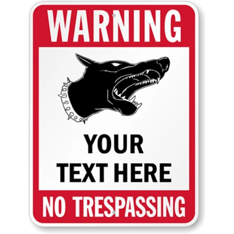 No Tresspassing Warning Custom Aluminum Sign — product artwork