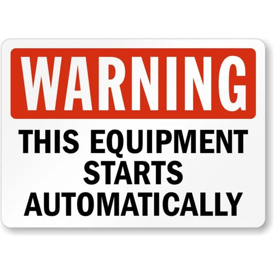 Warning This Equipment Starts Automatically Sign — product artwork