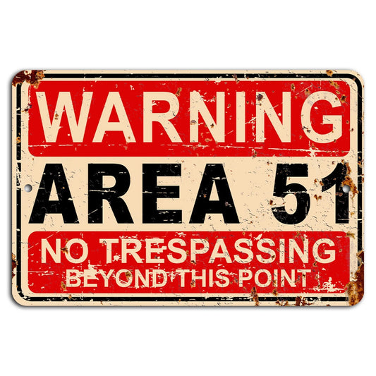 Area 51 Rustic Distressed No Trespassing Aluminum Sign — product artwork