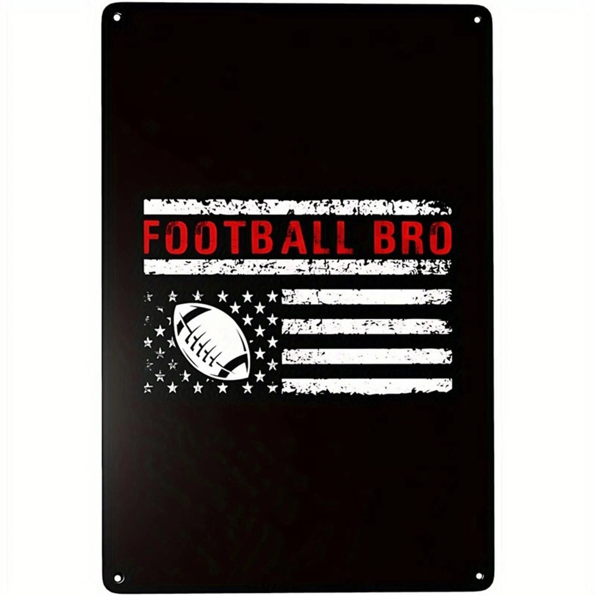 Football Bro Funny Aluminum Sign — product artwork