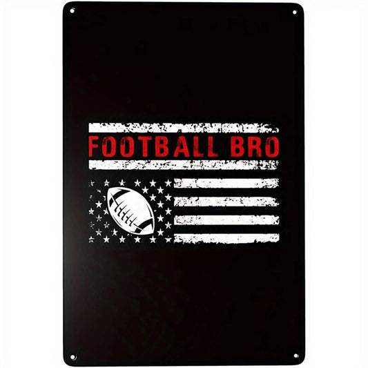 Football Bro Funny Aluminum Sign — product artwork