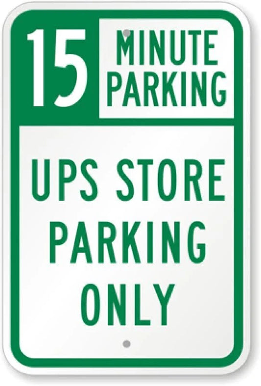 Store Parking 15 Minutes Aluminum Sign — product artwork