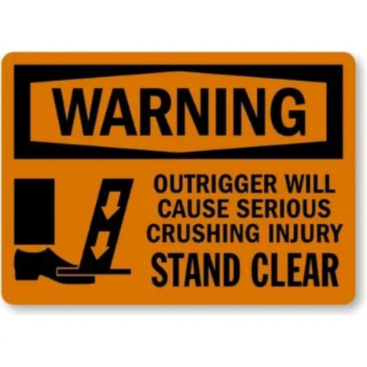 Outrigger Cause Serious Injury Aluminum Sign — product artwork