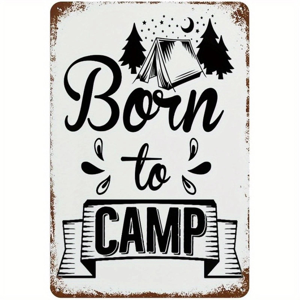 Camping Born to Camp Retro Funny Aluminum Sign — product artwork