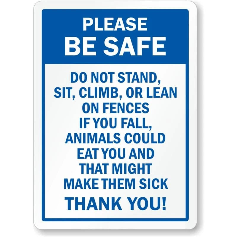 Fence Please Be Safe Aluminum Sign — product artwork