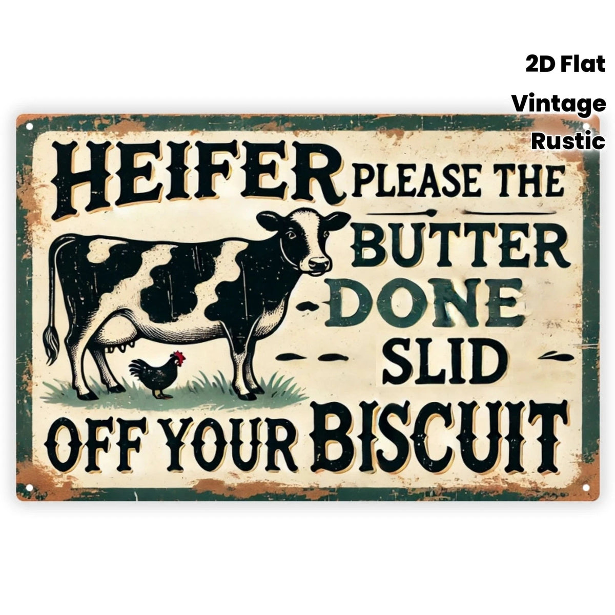 Farmhouse Heifer Please Funny Rustic Aluminum Sign — product artwork