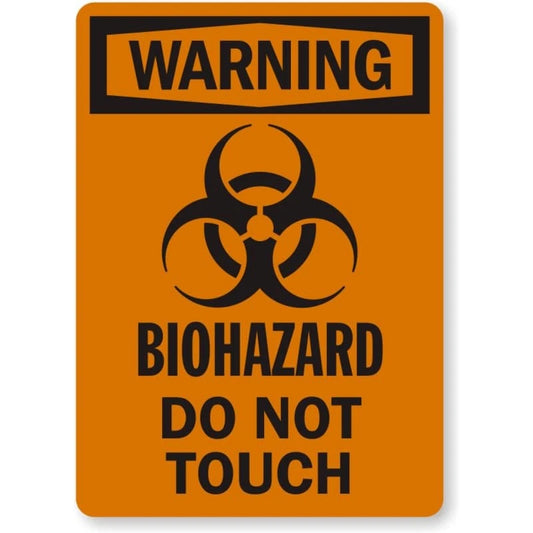 Biohazard Do Not Touch Aluminum Sign — product artwork
