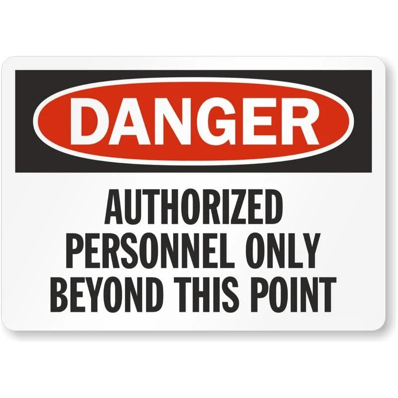 Danger Authorized Personnel Only Beyond This Point Sign — product artwork