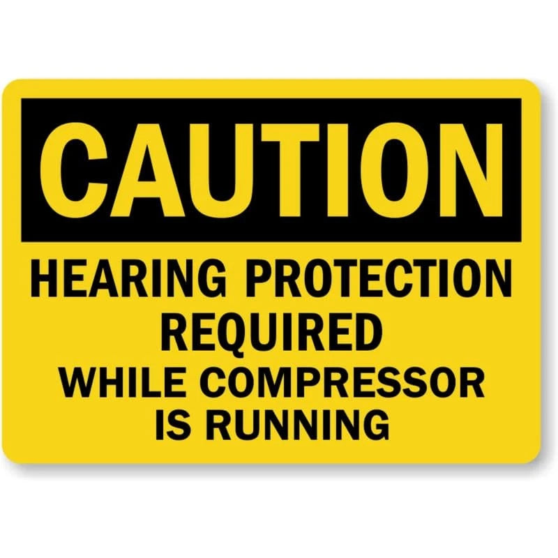 Hearing Protection Compressor Running Aluminum Sign — product artwork