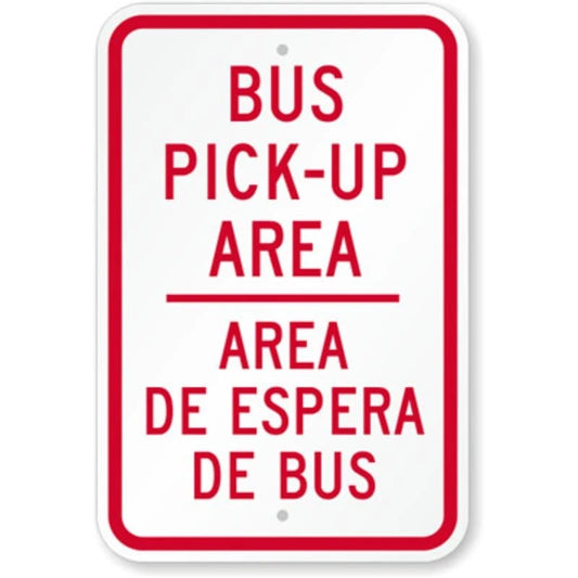 Bus Pick Up Aluminum Sign — product artwork