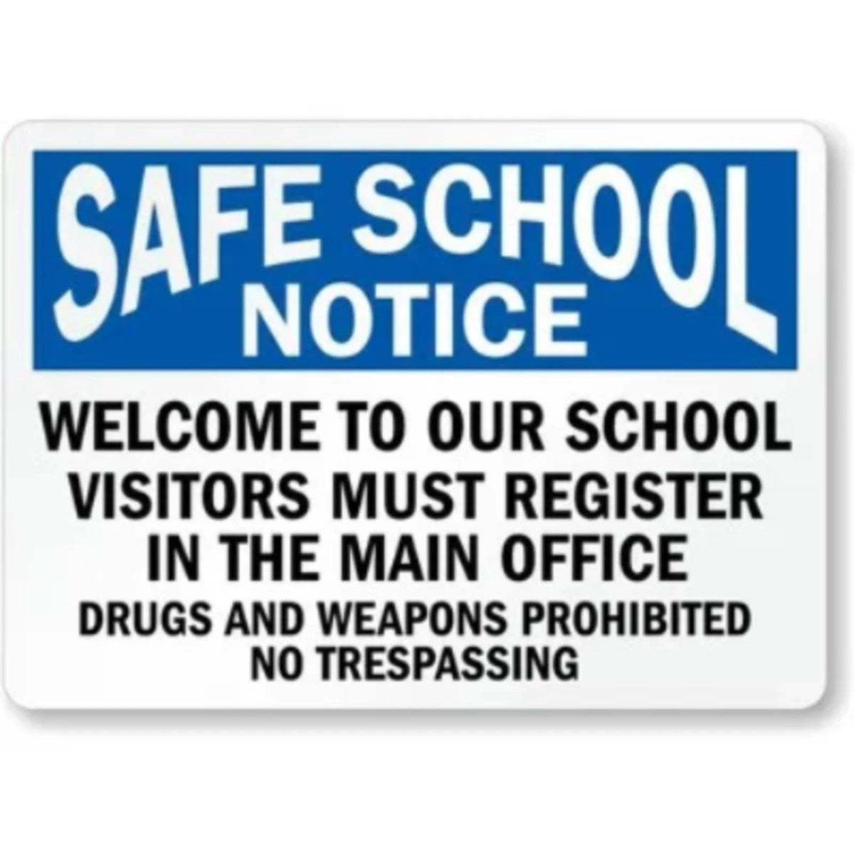 School Visitors Register Aluminum Sign — product artwork