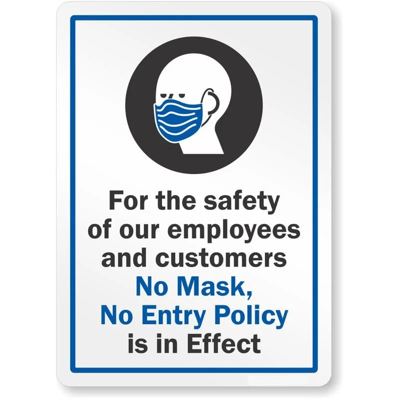 No Mask No Entry Policy Is in Effect Aluminum Sign — product artwork