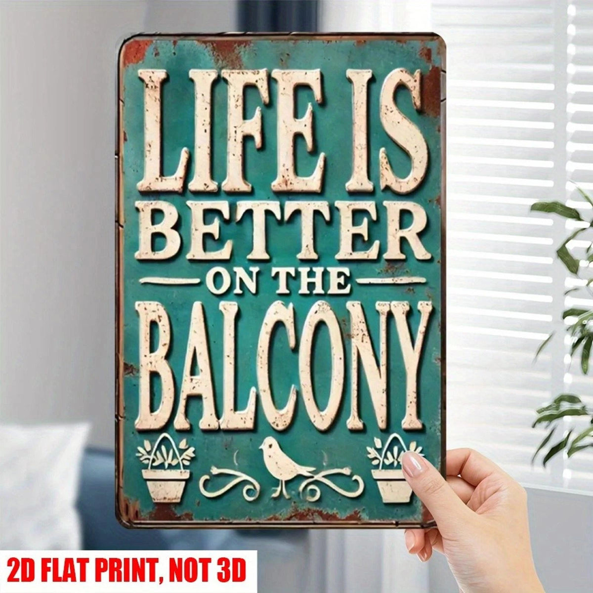 Balcony Funny Vintage Life Is Better on Balcony Aluminum Sign — product artwork