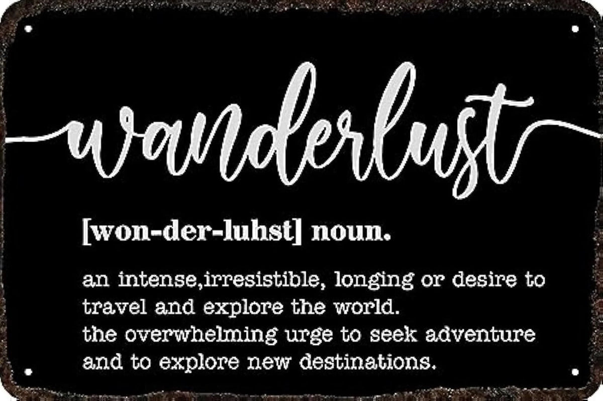 Vintage Wanderlust Noun Funny Aluminum Sign — product artwork