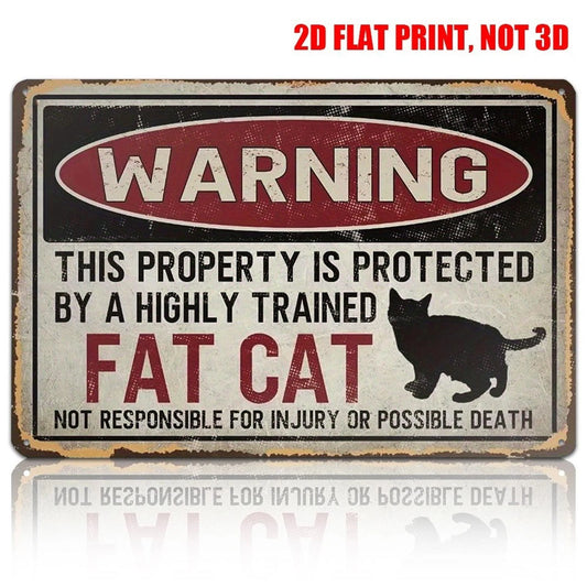 Fat Cat Vintage Decorative Funny Warning Aluminum Sign — product artwork